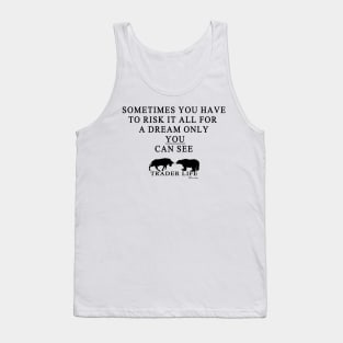 Trader Life Tank Top